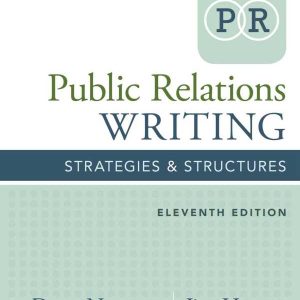 Public Relations Writing Strategies & Structures 11th Edition