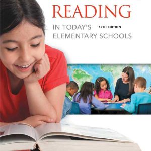 Teaching Reading in Today's Elementary Schools 12th Edition