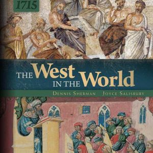 The West in the World Volume 1 to 1715 5e 5th Edition