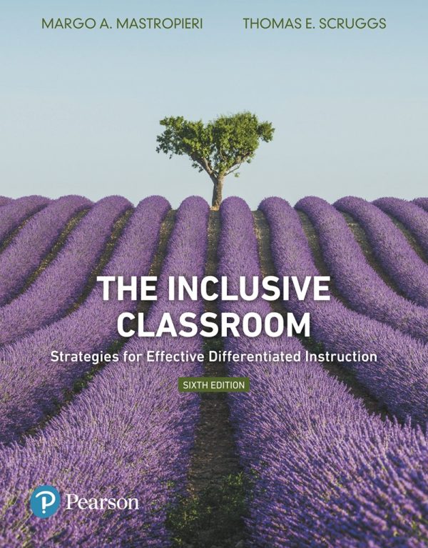 The Inclusive Classroom Strategies for Effective Differentiated Instruction 6th Edition