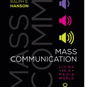 Mass Communication Living in a Media World 8th Edition