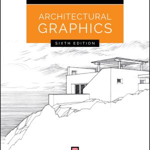Architectural Graphics 6th Edition