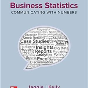 Business Statistics Communicating with Numbers 4th Edition