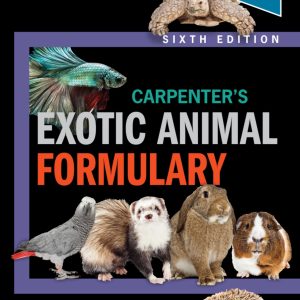Carpenters Exotic Animal Formulary 6th Edition