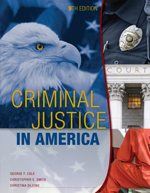 Criminal Justice in America 9th Edition