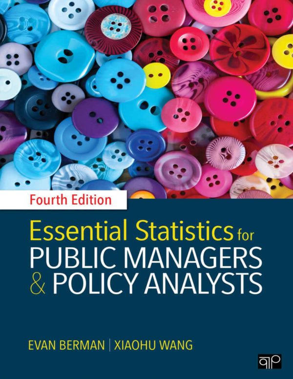 Essential Statistics for Public Managers and Policy Analysts 4th Edition