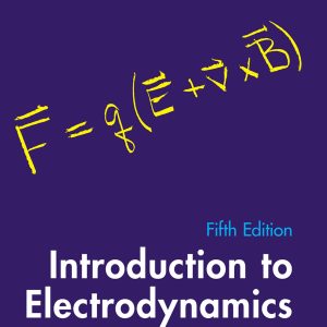 Introduction to Electrodynamics 5th Edition