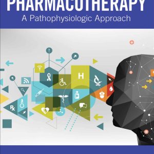 Pharmacotherapy A Pathophysiologic Approach 11th Edition