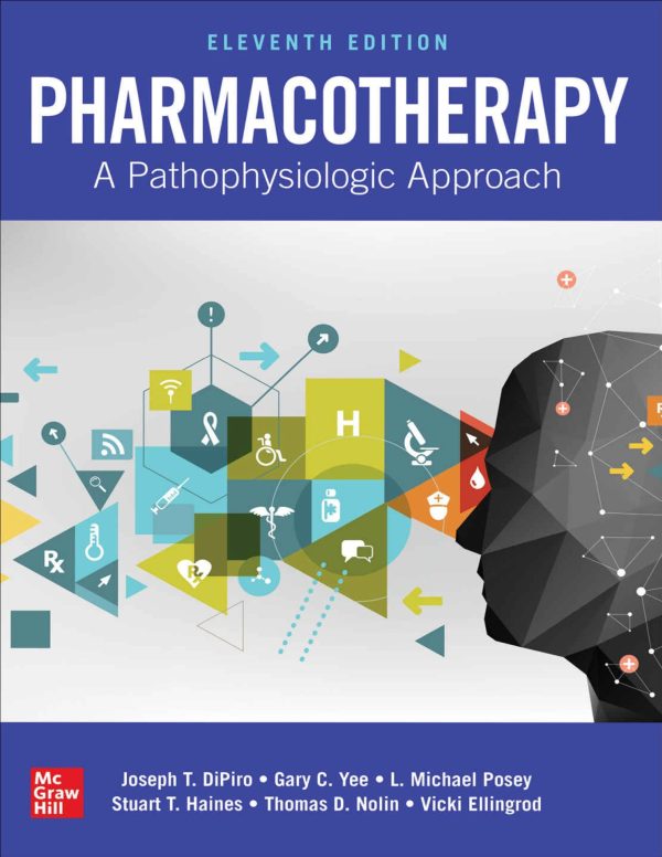 Pharmacotherapy A Pathophysiologic Approach 11th Edition