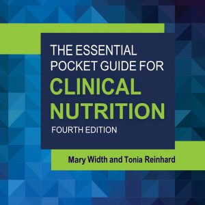 The Essential Pocket Guide for Clinical Nutrition 4th Edition