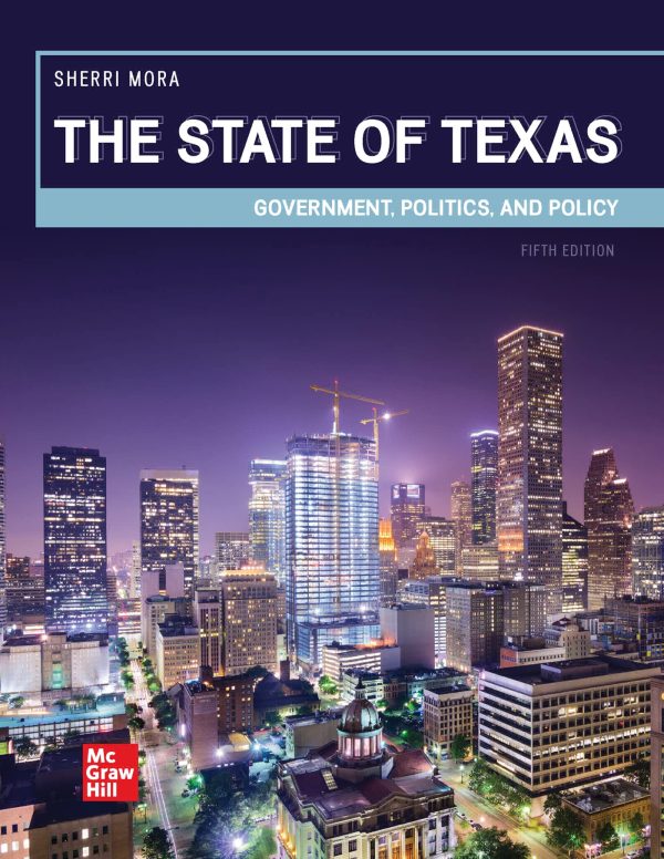 The State of Texas Government, Politics, and Policy 5th Edition