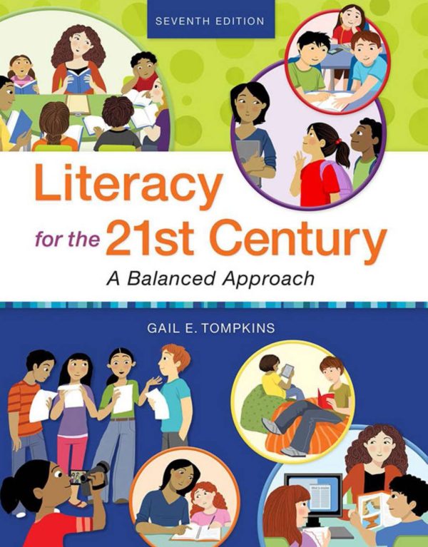 Literacy for the 21st Century A Balanced Approach 7th Edition