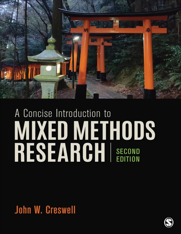 A Concise Introduction to Mixed Methods Research 2nd Edition