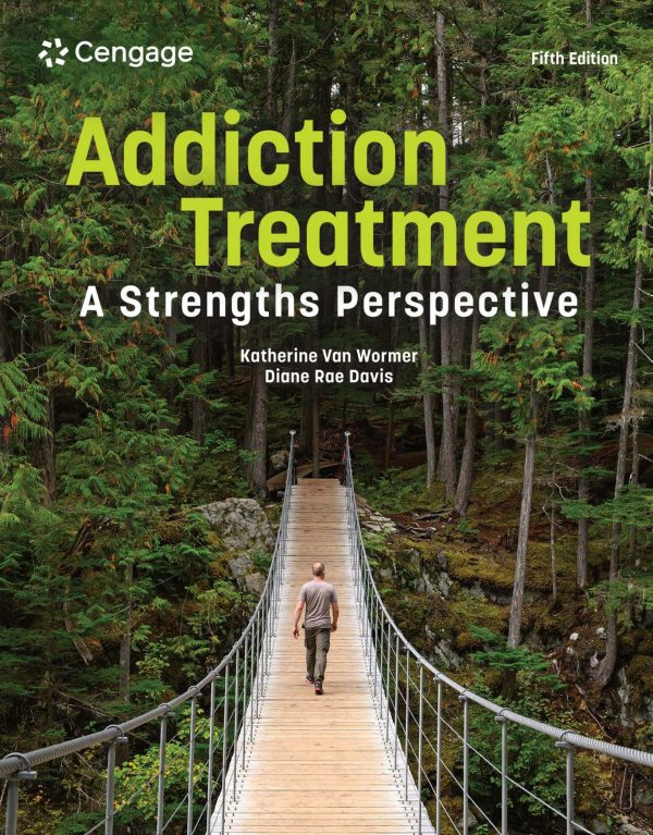 Addiction Treatment A Strengths Perspective 5th Edition