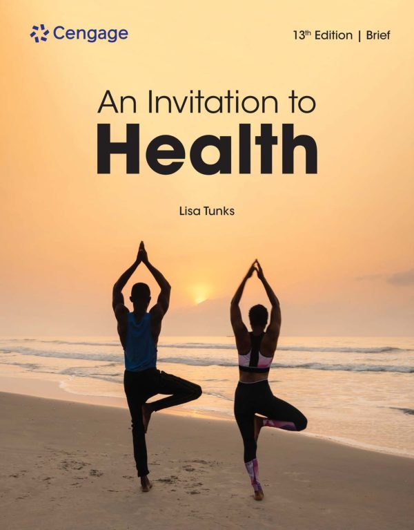 An Invitation to Health Brief Edition 13th Edition