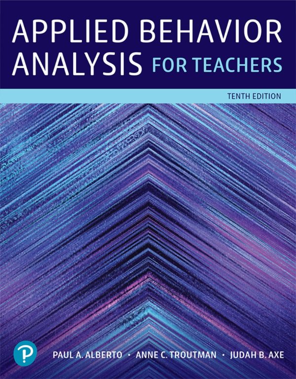 Applied Behavior Analysis for Teachers 10th Edition