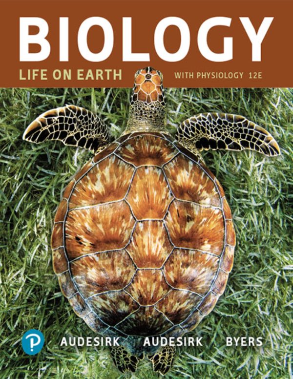 Biology Life on Earth with Physiology 12th Edition