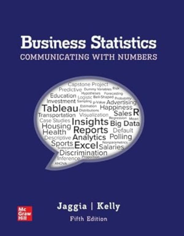 Business Statistics Communicating with Numbers 5th Edition
