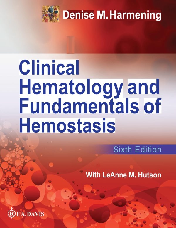 Clinical Hematology and Fundamentals of Hemostasis 6th Edition