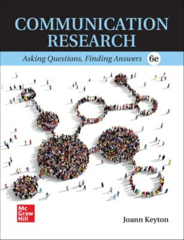 Communication Research Asking Questions Finding Answers 6th Edition