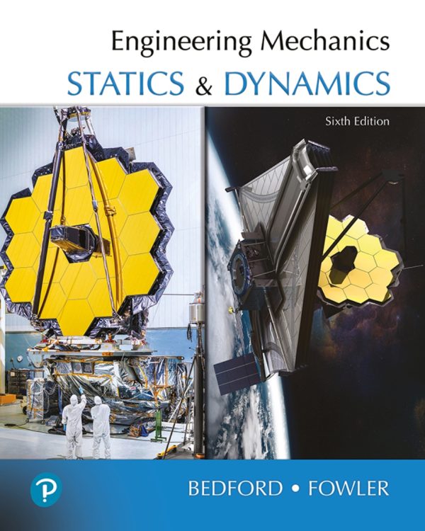Engineering Mechanics Statics and Dynamics 6th Edition