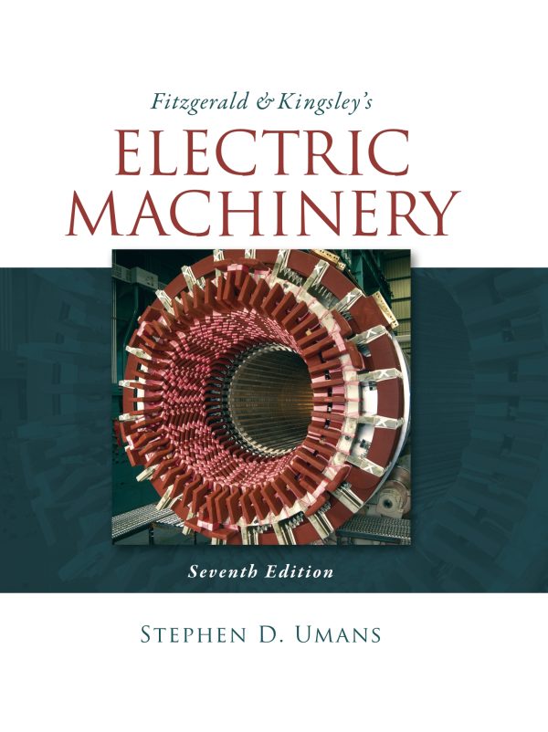 Fitzgerald & Kingsley's Electric Machinery 7th Edition