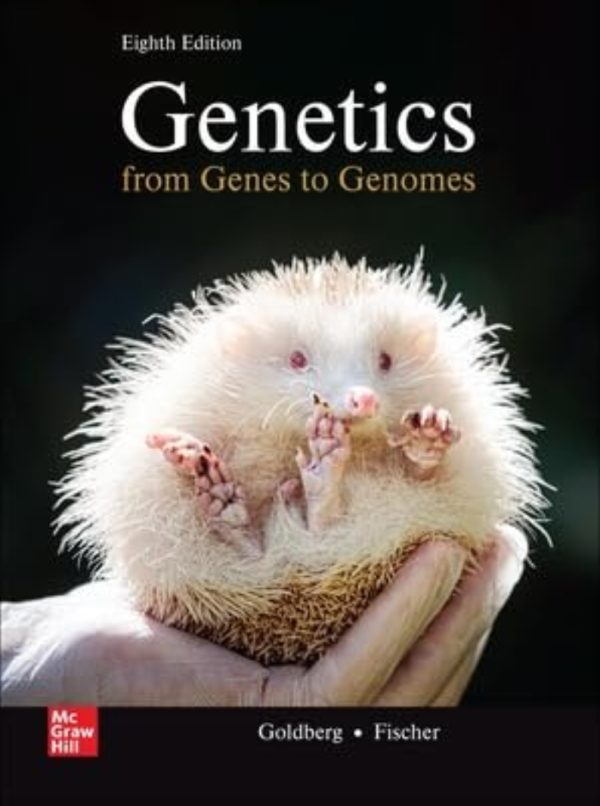 Genetics From Genes to Genomes 8th Edition