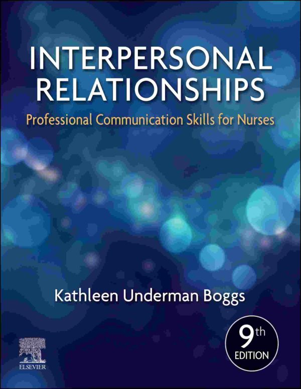 Interpersonal Relationships Professional Communication 9th Edition