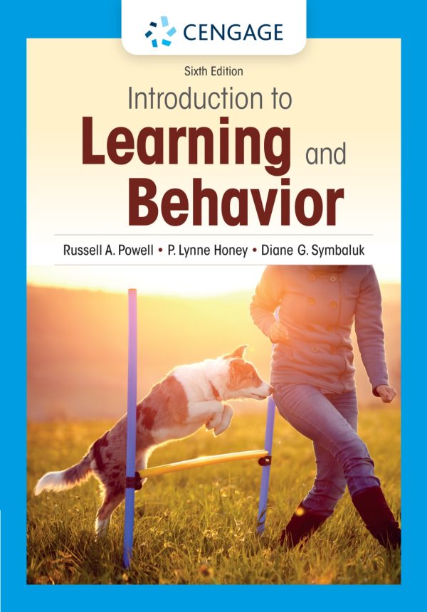 Introduction To Learning And Behavior 6th Edition