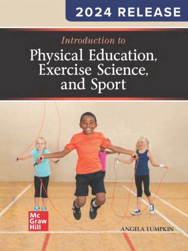 Introduction to Physical Education, Exercise Science, and Sport 2024 Release