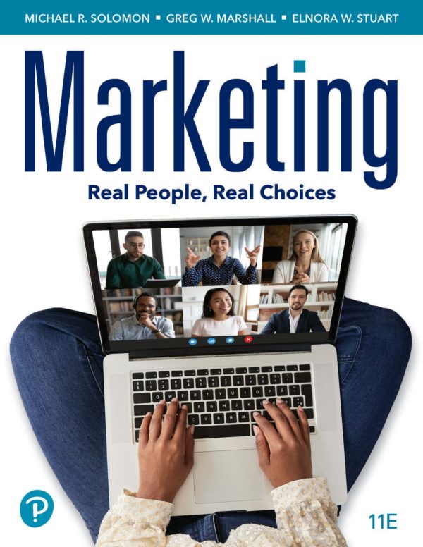Marketing Real People, Real Choices 11th Edition