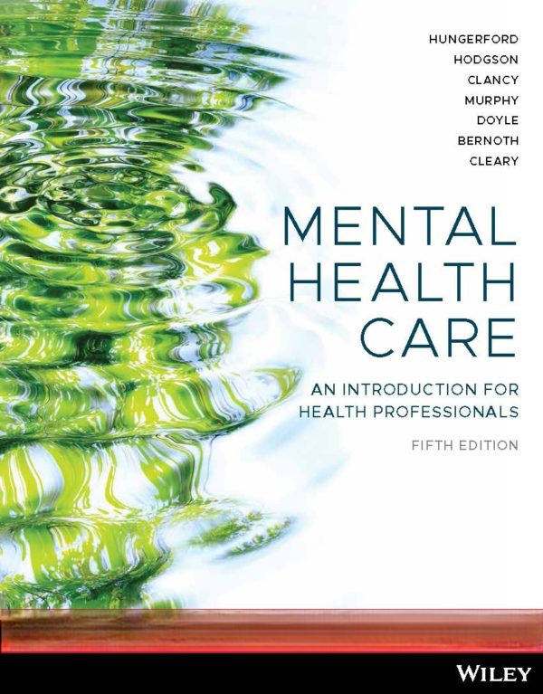 Mental Health Care An Introduction for Health Professionals 5th Edition