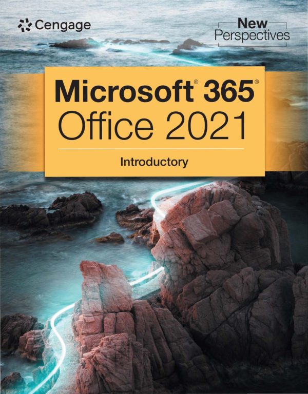 New Perspectives Collection Microsoft 365 & Office 2021 Introductory