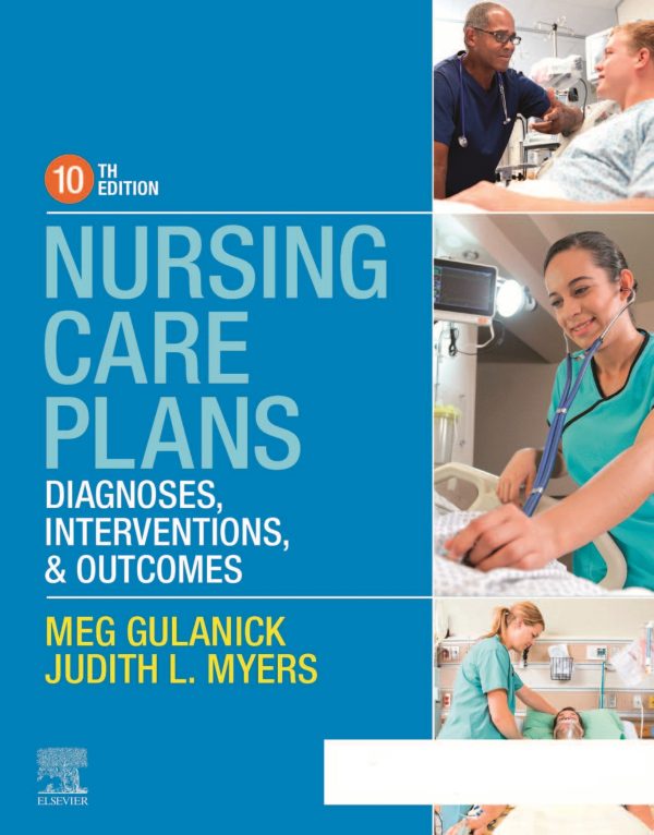 Nursing Care Plans Diagnoses, Interventions, and Outcomes 10th Edition