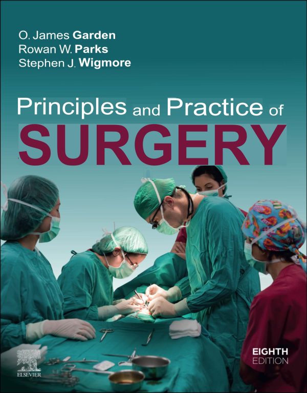 Principles and Practice of Surgery 8th Edition