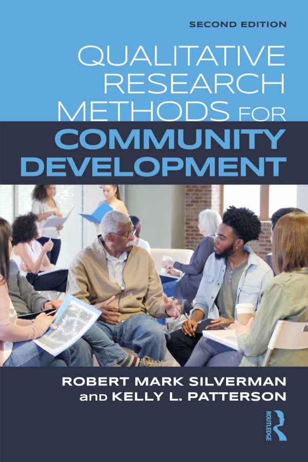 Qualitative Research Methods for Community Development 2nd Edition