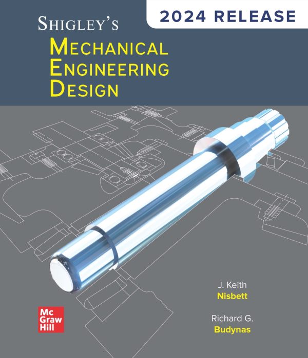 Shigley's Mechanical Engineering Design 2024 Release