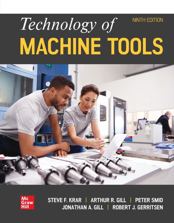 Technology Of Machine Tools 9th Edition