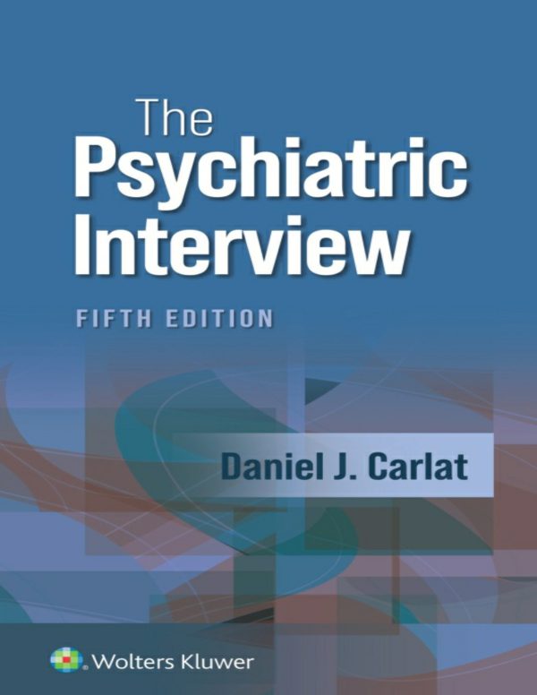 The Psychiatric Interview 5th Edition