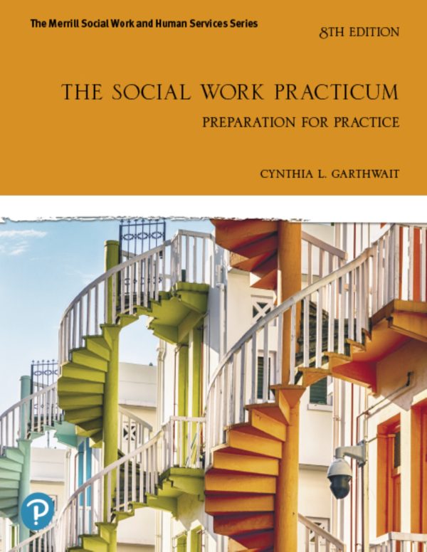 The Social Work Practicum 8th Edition