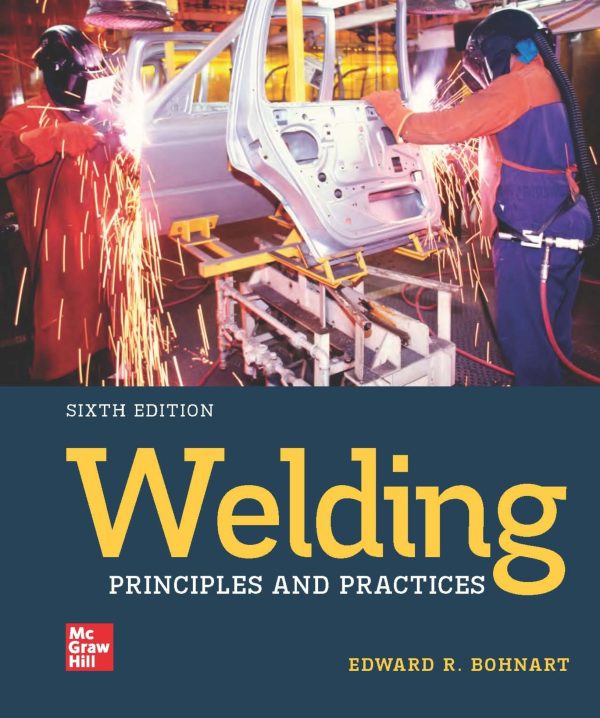 Welding Principles and Practices 6th Edition