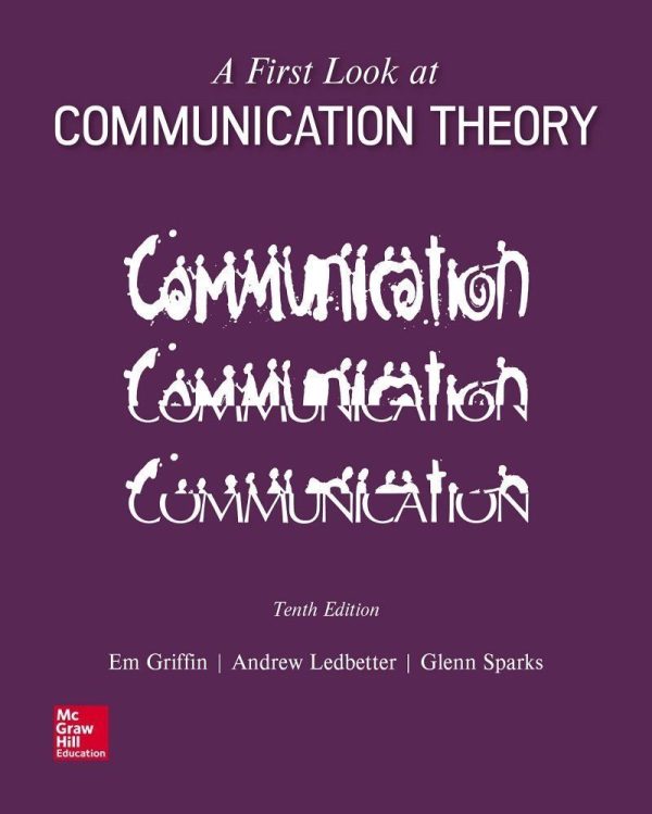 A First Look at Communication Theory 10th Edition