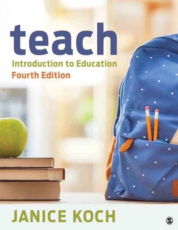 Teach: Introduction to Education 4th Edition